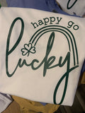 Happy Go Lucky Tshirt